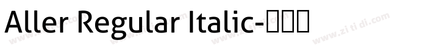 Aller Regular Italic字体转换